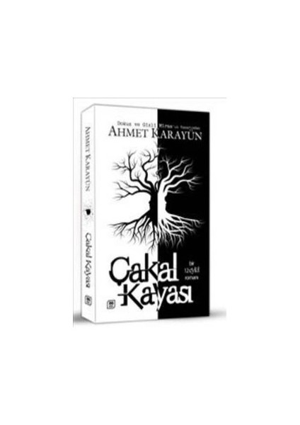 Çakal Kayası: Bir 12 Eylül Romanı-Ahmet Karayün