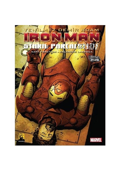 Iron Man Cilt 4 Stark Parçalandı Türkçe Çizgi Roman - Matt Fraction
