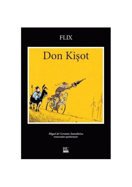Don Kişot Türkçe Çizgi Roman-Miguel De Cervantes Saavedra