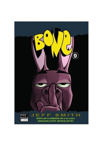 Bone 9 Boynuzlar Tacı Türkçe Çizgi Roman-Jeff Smith