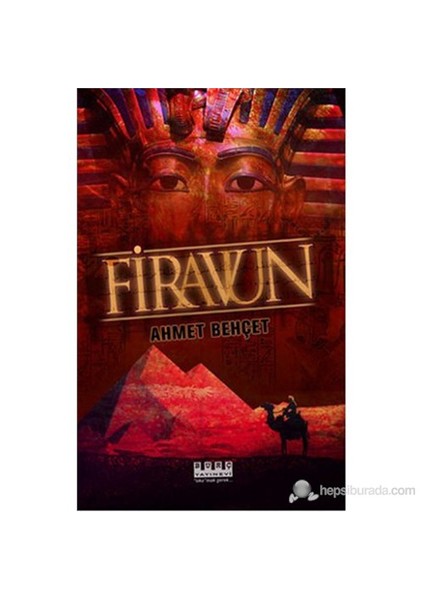 Firavun-Ahmet Behçet