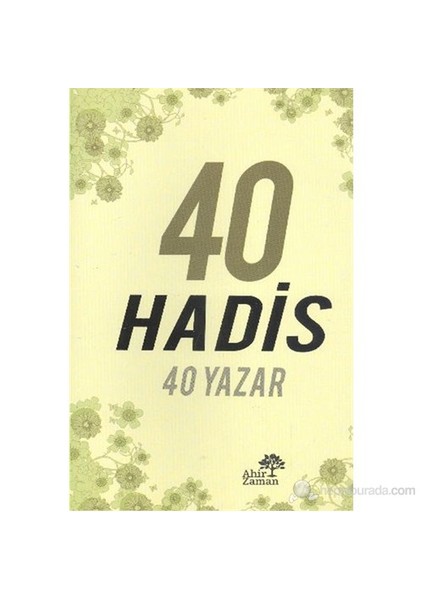 40 Hadis 40 Yazar