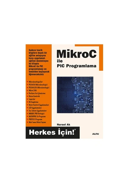 Alfa Yayınları Mikroc İle Pic Programlama - Nursel Ak