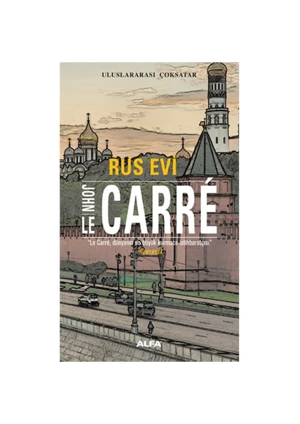 Rus Evi - John Le Carre