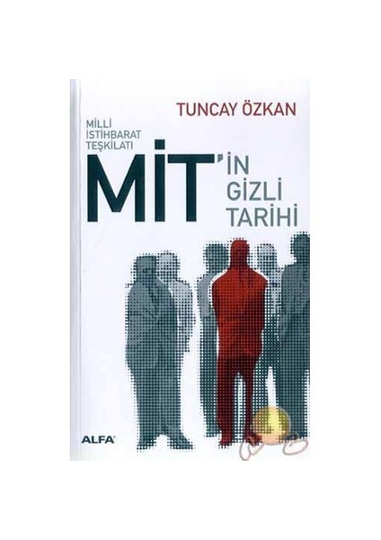 Mit İn Gizli Tarihi-Tuncay Özkan