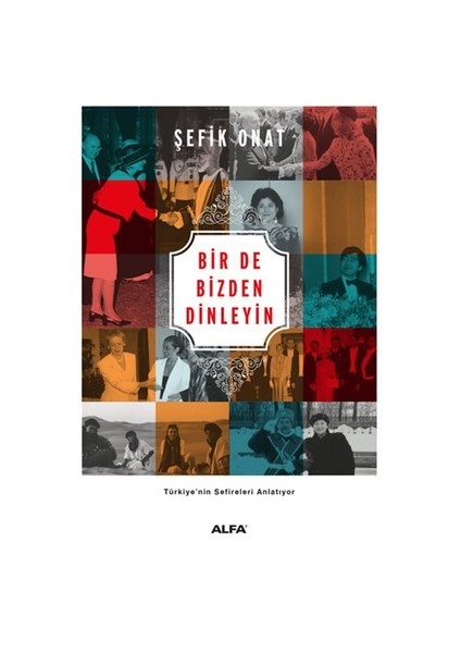 Bir De Bizden Dinleyin - Şefik Onat