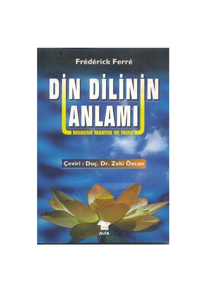 Din Dilinin Anlamı-Frederick Ferre