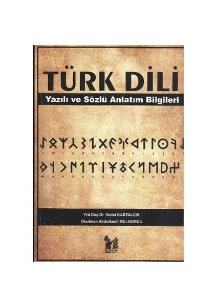 Türk Dili Yazılı Ve Sözlü Anlatım Bilgileri-Vedat Kartalcık
