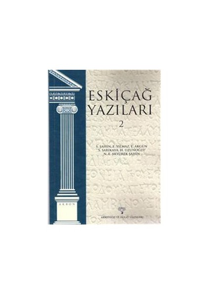 Eskiçağ Yazıları 2-Burak Takmer