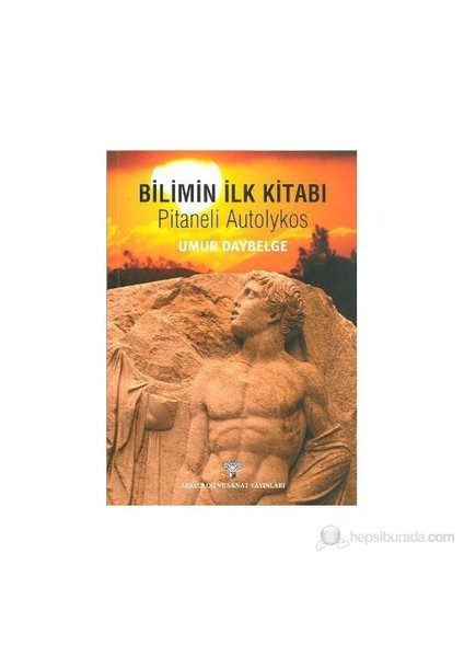 Bilimin İlk Kitabı-Umur Daybelge