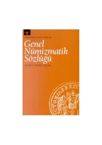 Genel Nümizmatik Sözlüğü