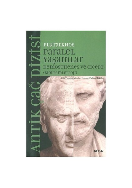 Paralel Yaşamlar / Demos Thenes Ve Cicero