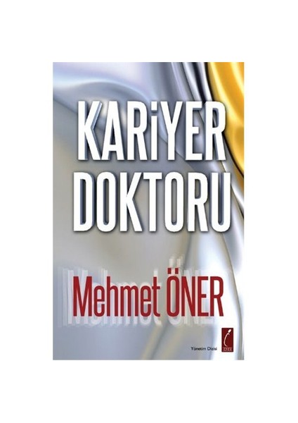 Kariyer Doktoru-Mehmet Öner