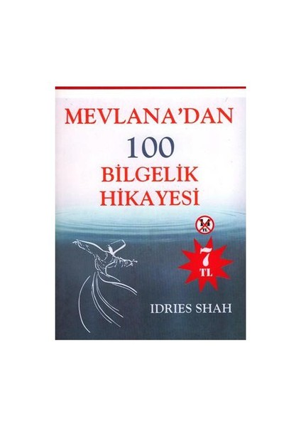 Mevlanadan 100 Bilgelik Hikayesi - Idries Shah