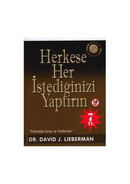 Herkese Her İstediğinizi Yaptırın - David J. Lieberman