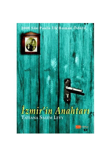 İzmir’in Anahtarı