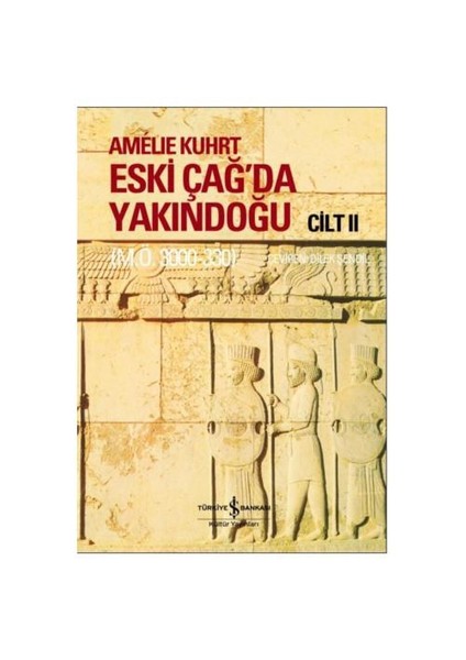 Eski Çağ'da Yakındoğu (Cilt I-II Kutulu) fiyatları