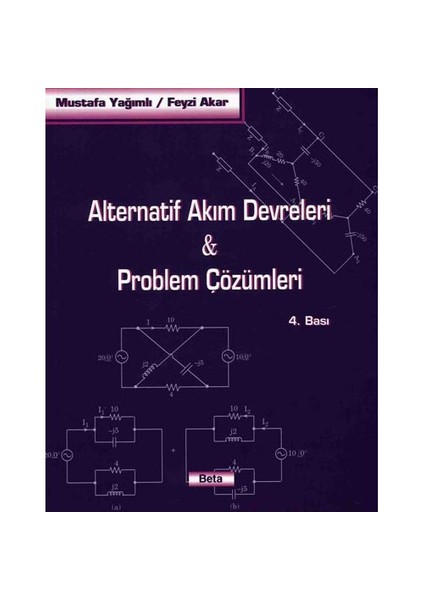 Alternatif Akım Devreleri & Problem Çözümleri - Mustafa Yağımlı