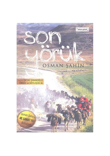 Son Yörük - Osman Şahin