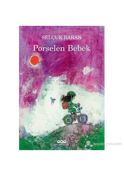 Porselen Bebek - Selçuk Baran