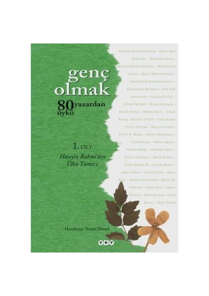 Genç Olmak – 80 Yazardan 80 Öykü (1. Cilt)