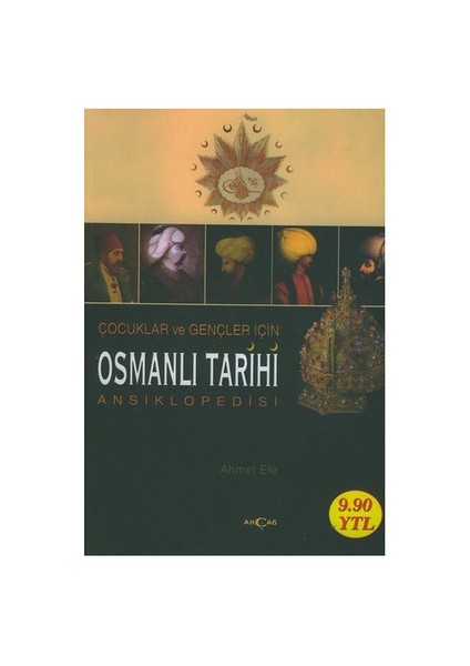 Çocuklar Ve Gençler İçin Osmanlı Tarihi Ansiklopedisi - Richard F. Kreutel