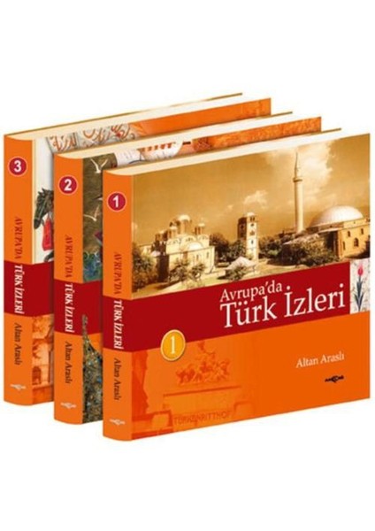 Avrupa’da Türk İzleri (3 Cilt)
