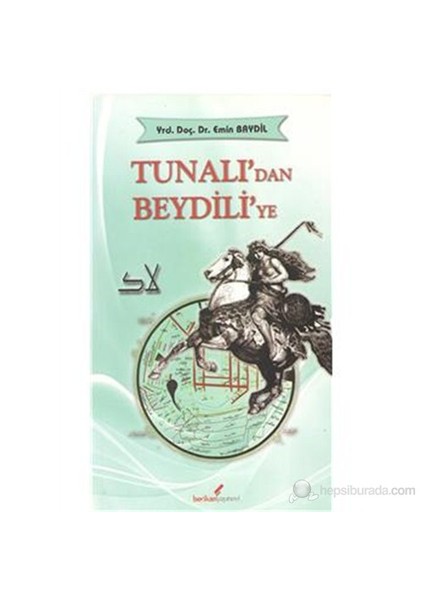 Tunalı'Dan Beydilli'Ye-Emin Baydil