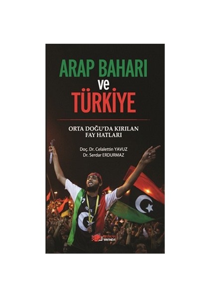 Arap Baharı Ve Türkiye-Serdar Erdurmaz