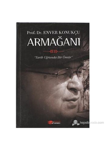 Enver Konukçu Armağanı - İbrahim Ethem Atnur