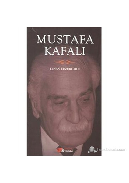 Mustafa Kafalı-Kenan Erzurumlu
