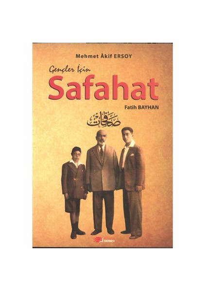 Gençler İçin Safahat-Mehmet Akif Ersoy