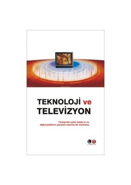 Teknoloji Ve Televizyon