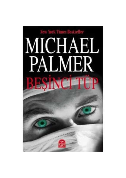 Beşinci Tüp - Michael Palmer