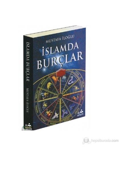 İslamda Burçlar-Mustafa İloğlu