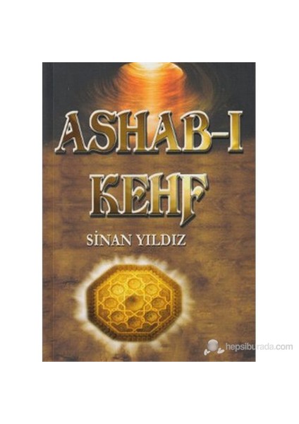 Ashab-I Kehf-Sinan Yıldız