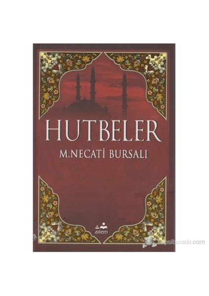 Hutbeler-Mustafa Necati Bursalı