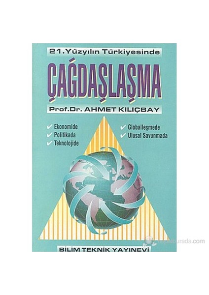 21. Yüzyılın Türkiyesinde Çağdaşlaşma-Ahmet Kılıçbay