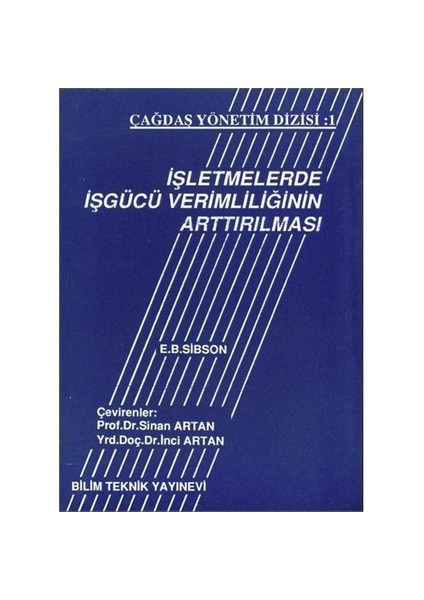 İşletmelerde İşgücü Verimliliğinin Arttırılması