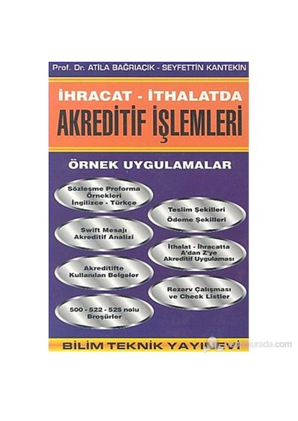 İhracat / İthalatda Akreditif İşlemleri Örnek Uygulamalar-Seyfettin Kantekin