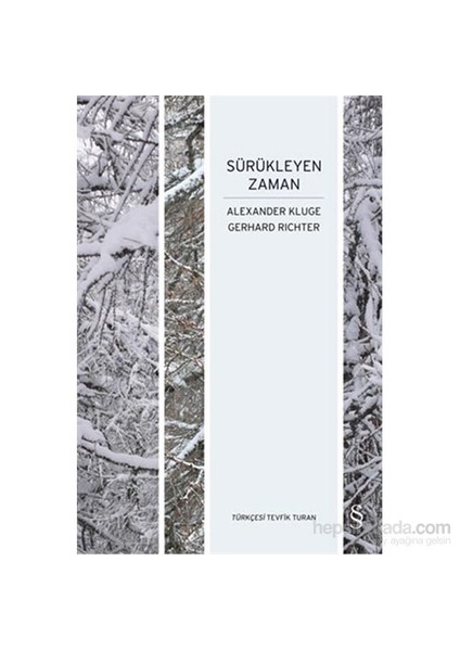 Sürükleyen Zaman - Gerhard Richter