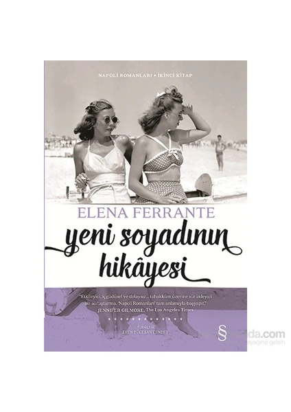 Yeni Soyadının Hikayesi - Elena Ferrante