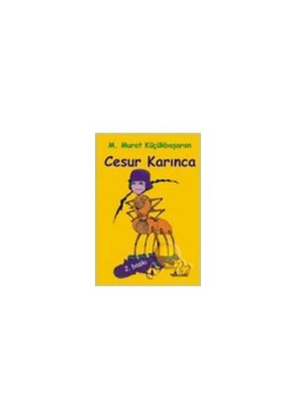 Cesur Karınca
