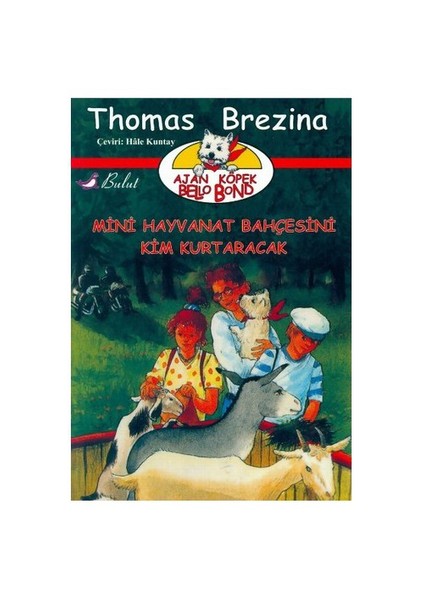 MİNİ HAYVANAT BAHÇESİNİ KİM KURTARACAK / AJAN KÖPEK BELLO BOND 4