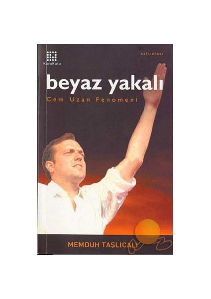 Beyaz Yakalı - Cem Uzan Fenomeni