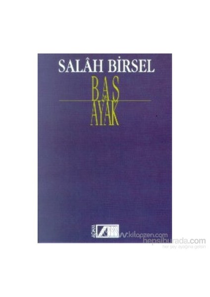 Baş Ve Ayak-Salah Birsel