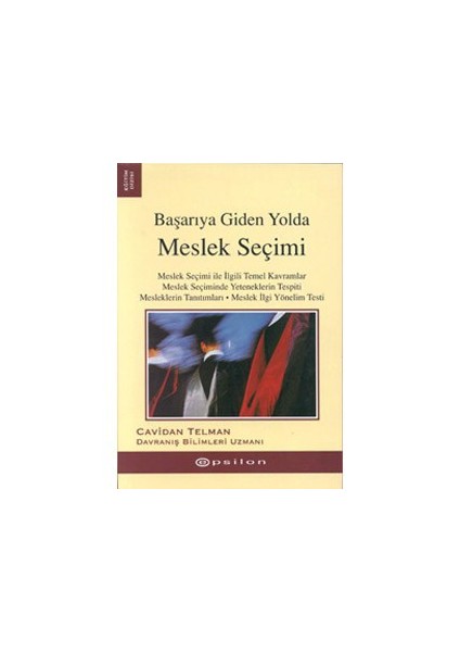 Başarıya Giden Yolda - Meslek Seçimi