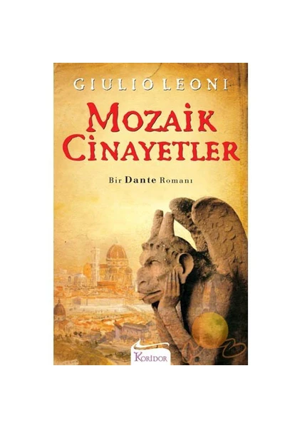 Mozaik Cinayetler; Bir Dante Romanı - Giulio Leoni