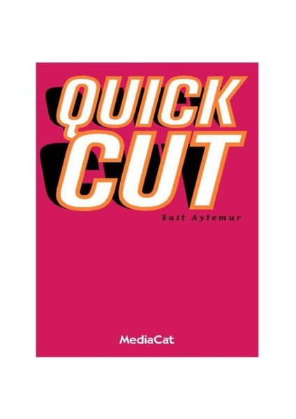 Quick Cut