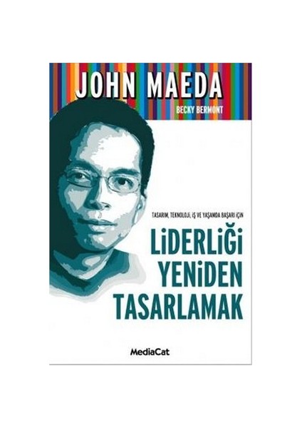 Liderliği Yeniden Tasarlamak-Becky Bermont